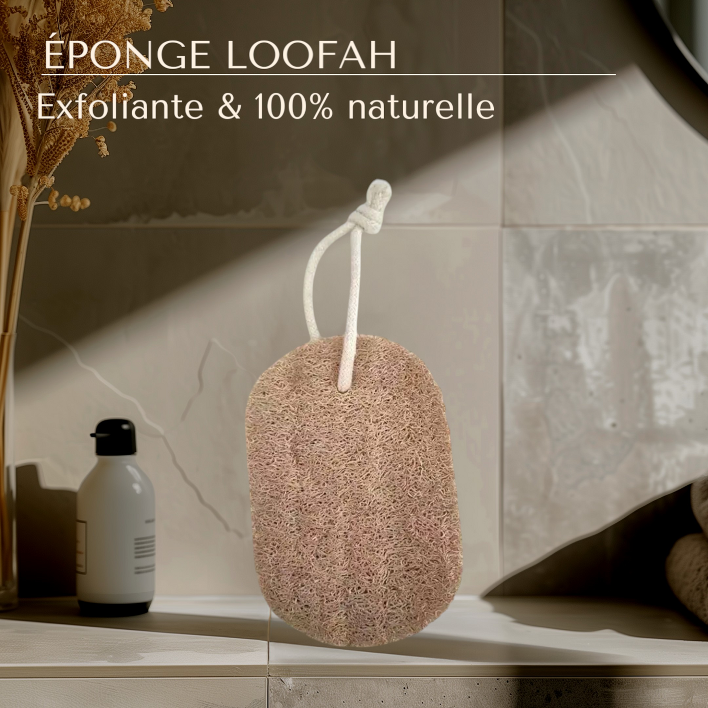 ÉPONGE LOOFAH